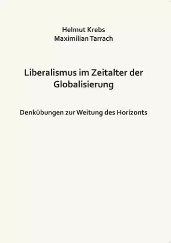 Liberalismus im Zeitalter der Globalisierung cover