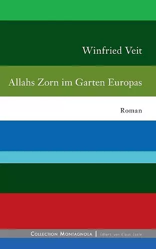 Allahs Zorn im Garten Europas cover