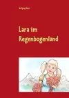 Lara im Regenbogenland cover