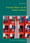 Exotische Wässer aus 45 Ländern weltweit cover