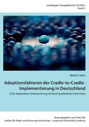 Adoptionsfaktoren der Cradle-to-Cradle-Implementierung in Deutschland cover