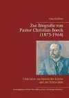 Zur Biografie von Pastor Christian Boeck (1875-1964) cover