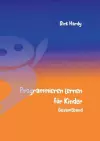 Programmieren lernen für Kinder - Gesamtband cover