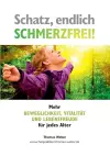 Schatz, endlich schmerzfrei cover