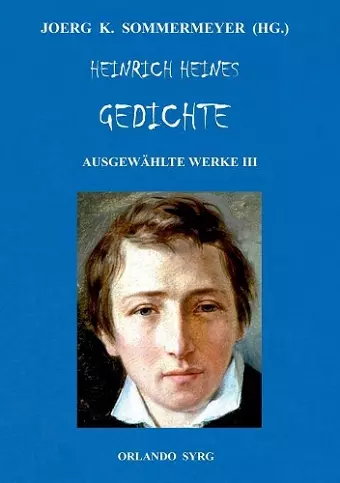 Heinrich Heines Gedichte. Ausgewählte Werke III cover