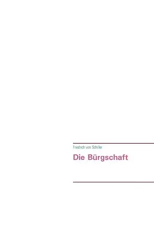 Die Bürgschaft cover