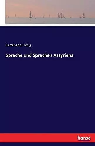 Sprache und Sprachen Assyriens cover