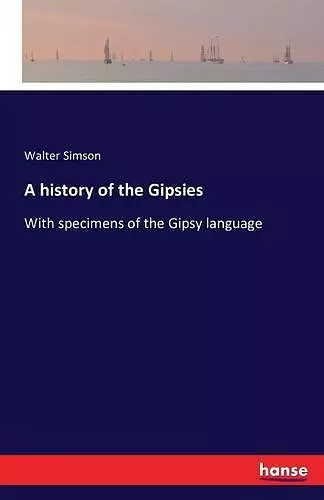 A history of the Gipsies cover