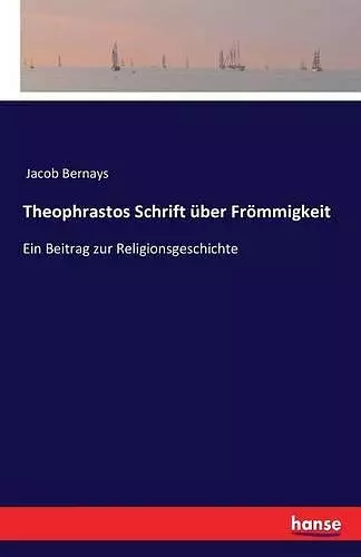 Theophrastos Schrift über Frömmigkeit cover