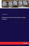 Refrigerators and Food Preservation in foreign Countries cover