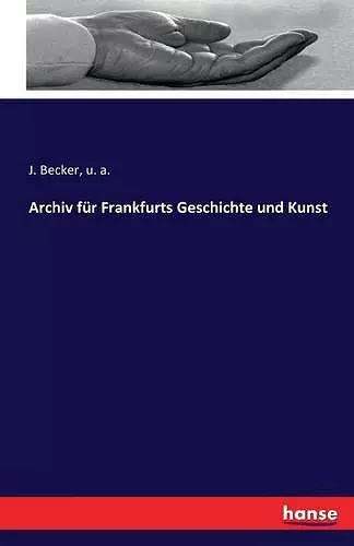 Archiv für Frankfurts Geschichte und Kunst cover