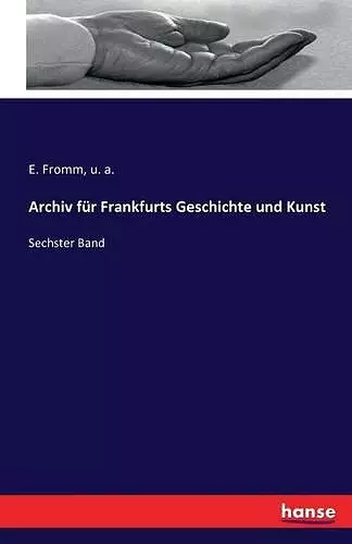 Archiv für Frankfurts Geschichte und Kunst cover