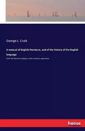 A manual of English literature, and of the history of the English language cover