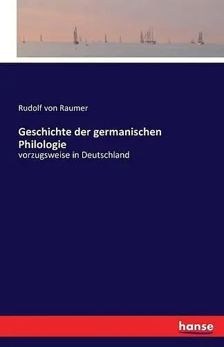Geschichte der germanischen Philologie cover