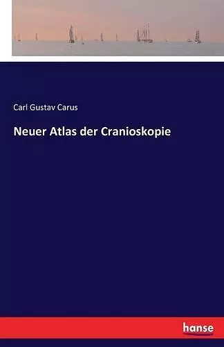 Neuer Atlas der Cranioskopie cover