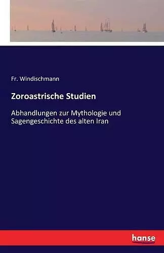 Zoroastrische Studien cover