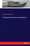 Predigten über Christus und Christentum cover