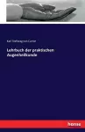 Lehrbuch der praktischen Augenheilkunde cover