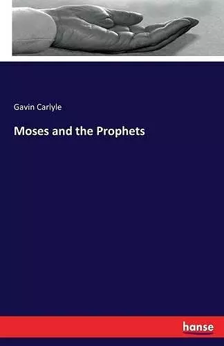 Moses and the Prophets cover
