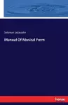 Manual Of Musical Form cover