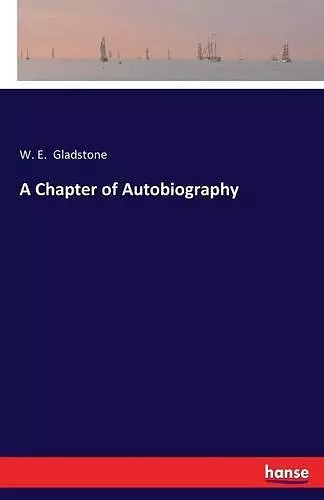 A Chapter of Autobiography cover