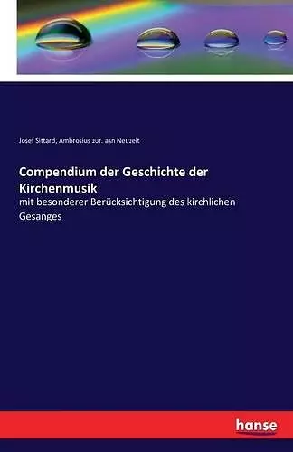 Compendium der Geschichte der Kirchenmusik cover