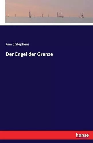 Der Engel der Grenze cover