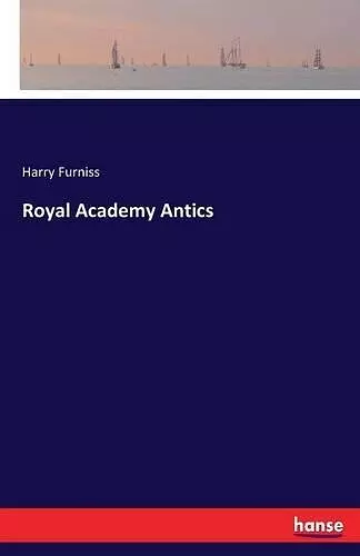 Royal Academy Antics cover