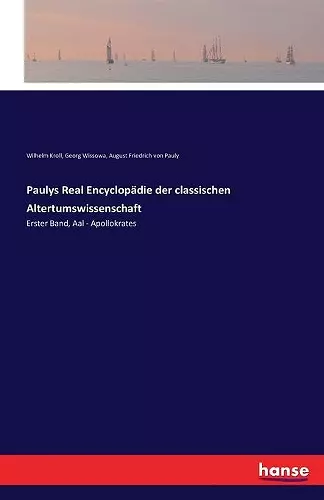 Paulys Real Encyclopädie der classischen Altertumswissenschaft cover