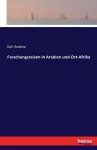 Forschungsreisen in Arabien und Ost-Afrika cover