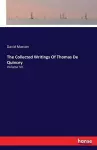 The Collected Writings Of Thomas De Quincey cover