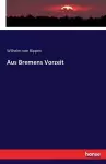 Aus Bremens Vorzeit cover