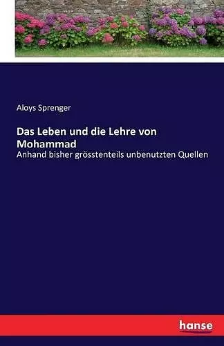 Das Leben und die Lehre von Mohammad cover