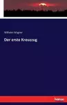 Der erste Kreuzzug cover