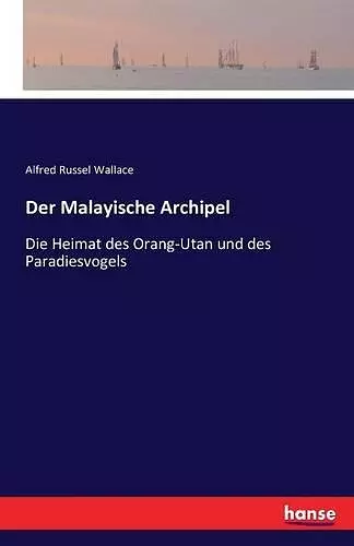 Der Malayische Archipel cover