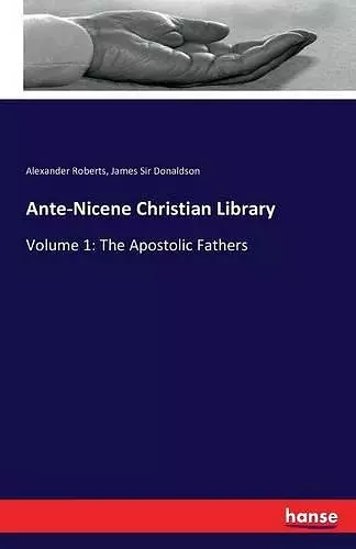 Ante-Nicene Christian Library cover