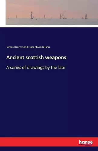 Ancient scottish weapons cover