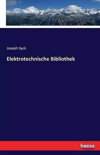 Elektrotechnische Bibliothek cover