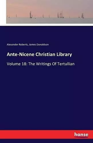 Ante-Nicene Christian Library cover