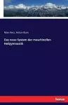 Das neue System der maschinellen Heilgymnastik cover