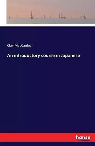 An introductory course in Japanese cover