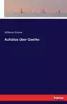 Aufsätze über Goethe cover