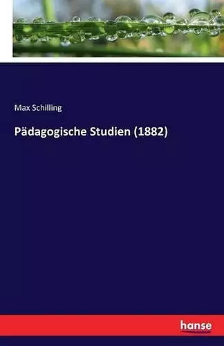 Pädagogische Studien (1882) cover