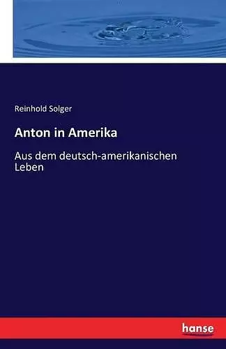 Anton in Amerika cover