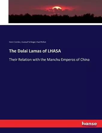 The Dalai Lamas of LHASA cover