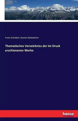 Thematisches Verzeichniss der im Druck erschienenen Werke cover