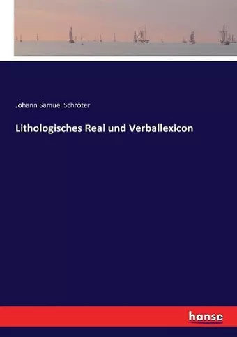 Lithologisches Real und Verballexicon cover