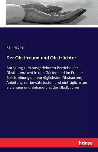 Der Obstfreund und Obstzüchter cover