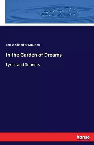 In the Garden of Dreams cover