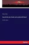 Geschichte der Stadt und Landschaft Basel cover